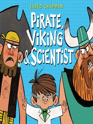 cover image of Pirate, Viking & Scientist
